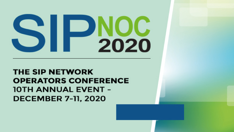 The SIP Forum Announces Dates for SIPNOC 2020 –the 10th Annual SIP Network Operators Conference