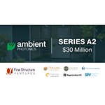 Ambient Photonics Raises M in Series A2 Funding: Propelling the Future of Battery-Free Connected Devices